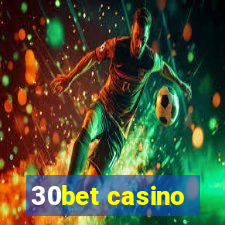 30bet casino